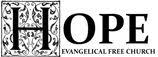 Hope Evangelical Free Church