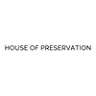 house of preservation