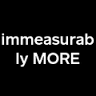 Immeasurably More