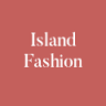 Island Fashion