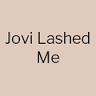 Jovi Lashed Me