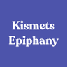 Kismets Epiphany