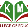 K.M. College of Education
