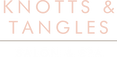 Knotts & Tangles