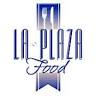 La Plaza Food