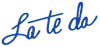 La Te Da