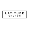 Latitude Church