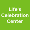 Life's Celebration Center