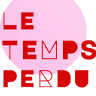 Le Temps Perdu