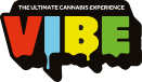 Vibe - The Ultimate Cannabis Experience