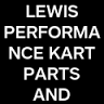 LEWIS PERFORMANCE GO KART PARTS