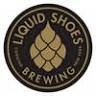 Liquid Shoes Brewing