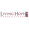 Living Hope Worship Center