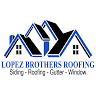 Lopez Brother Roofing