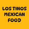 Los Tinos Mexican Food