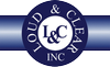 Loud and Clear, Inc.