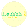 LouYah' Juice&Food