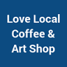 Love Local | Coffee & Art Shop