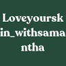 Love Your Skin With Samantha