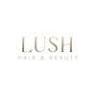 Lush Hair & Beauty