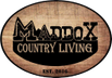 Maddox Country Living