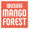 Ibusuki Mango Forest