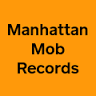 Manhattan Mob Records