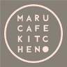 Maru Cafe Kitchen