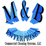 M&B Enterprises Commercial Cleaning Systems