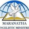 Maranatha Evangelistic Ministries