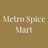 Metro Spice Mart