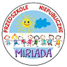 Przedszkole Niepubliczne Miriada 2 Filia