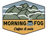 Morning Fog Coffee & Eats