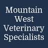 Mountain West Veterinary Specialists