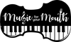 Music For Your Mouth