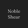 Noble Shear