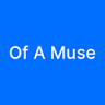 Of A Muse