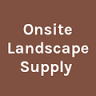 Onsite Landscape Supply