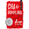 Cha & Dumpling