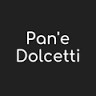 Pan'e Dolcetti