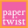 Paper Twist