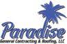 Paradise Roofing & general Contracting