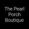 The Pearl Porch Boutique