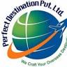 Perfect Destination Pvt Ltd