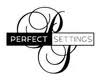Perfect Settings, LLC