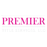 Premier Title Services, LLC