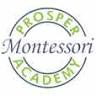 Prosper Montessori Academy
