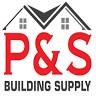 P & S Building Supply Inc