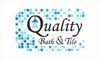 Quality Bath and Tile Llc. 30 years of experience
