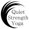 Quiet Strength Yoga